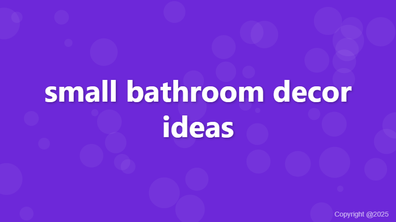 small bathroom decor ideas